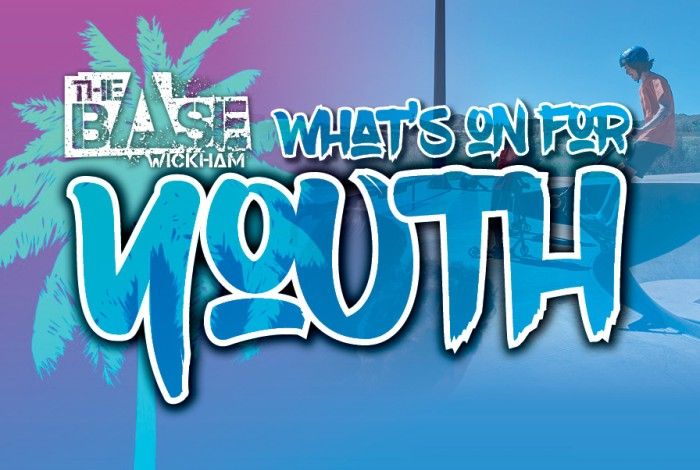 Blue and purple gradient background with palm tree graphics and “The Base Wickham” logo, featuring bold stylised text reading “What’s On for Youth” and a skateboarder in the background.