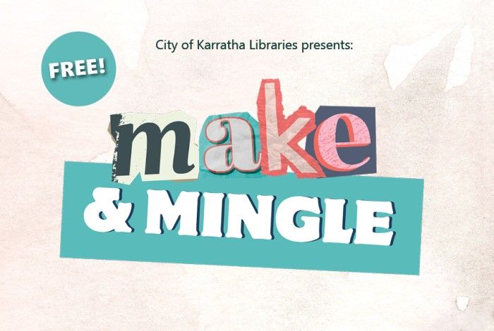 make and mingle